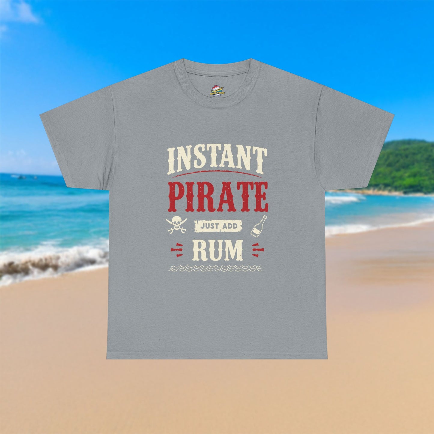 Instant Pirate - 100% Cotton T-Shirt