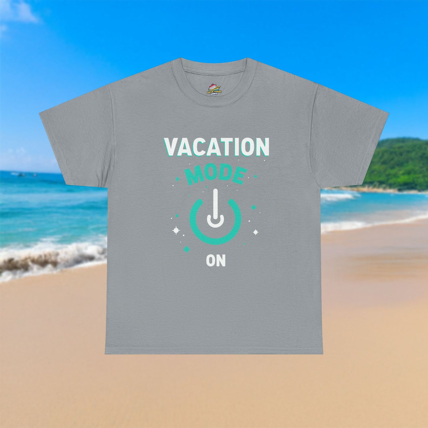 Vacation Mode On Button - 100% Cotton T-Shirt