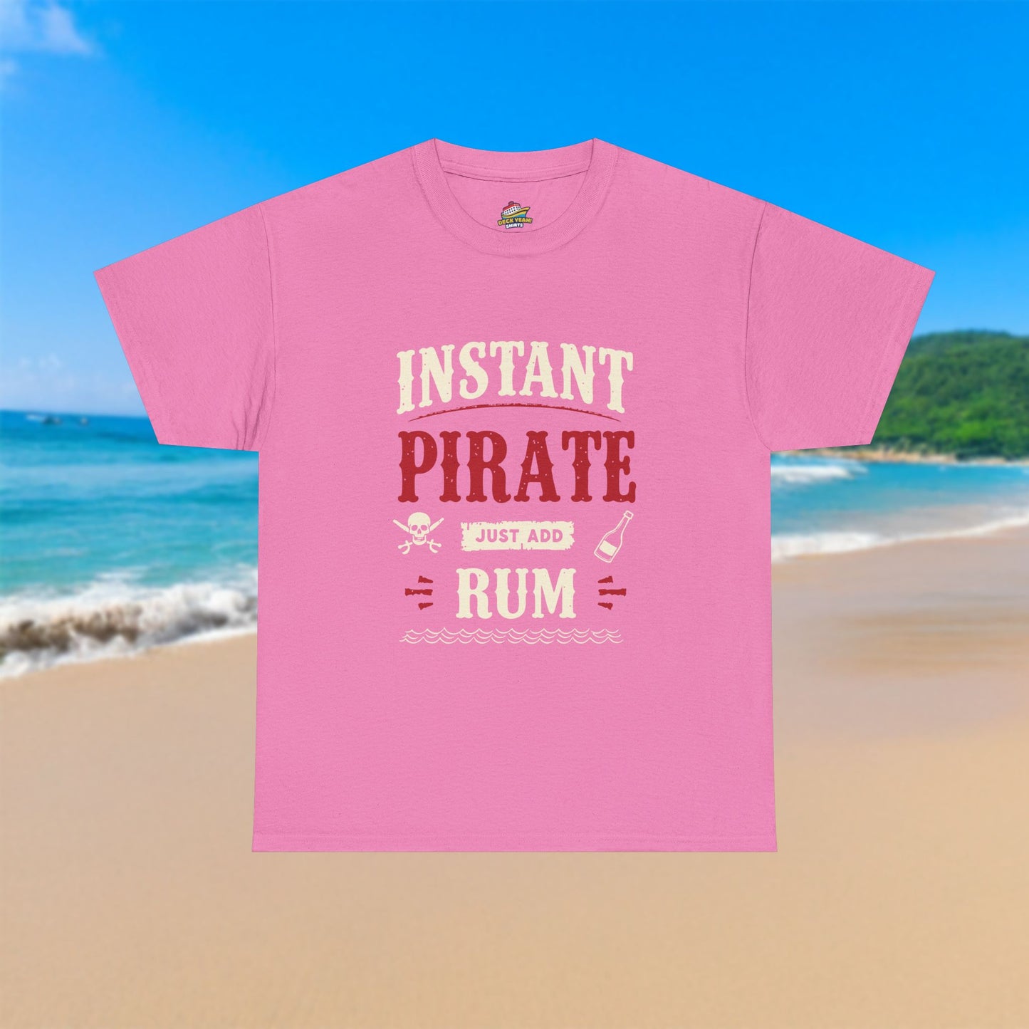 Instant Pirate - 100% Cotton T-Shirt