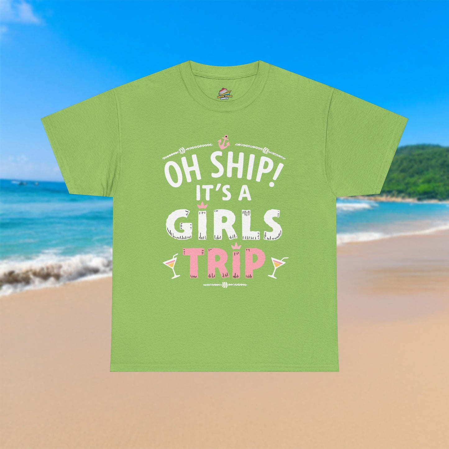 Oh Ship! Girls Trip - 100% Cotton T-Shirt