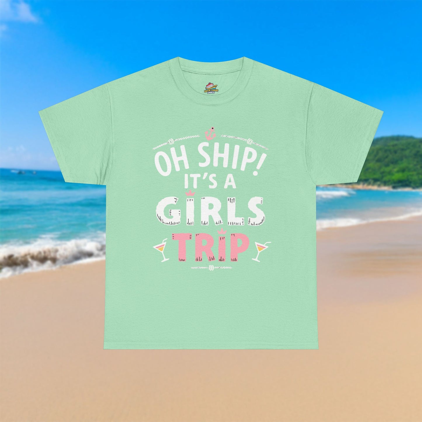 Oh Ship! Girls Trip - 100% Cotton T-Shirt