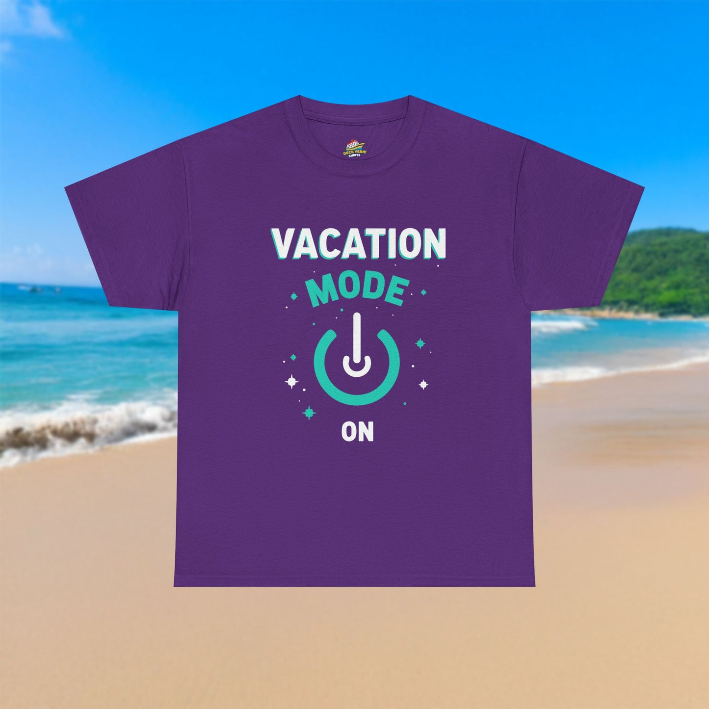 Vacation Mode On Button - 100% Cotton T-Shirt