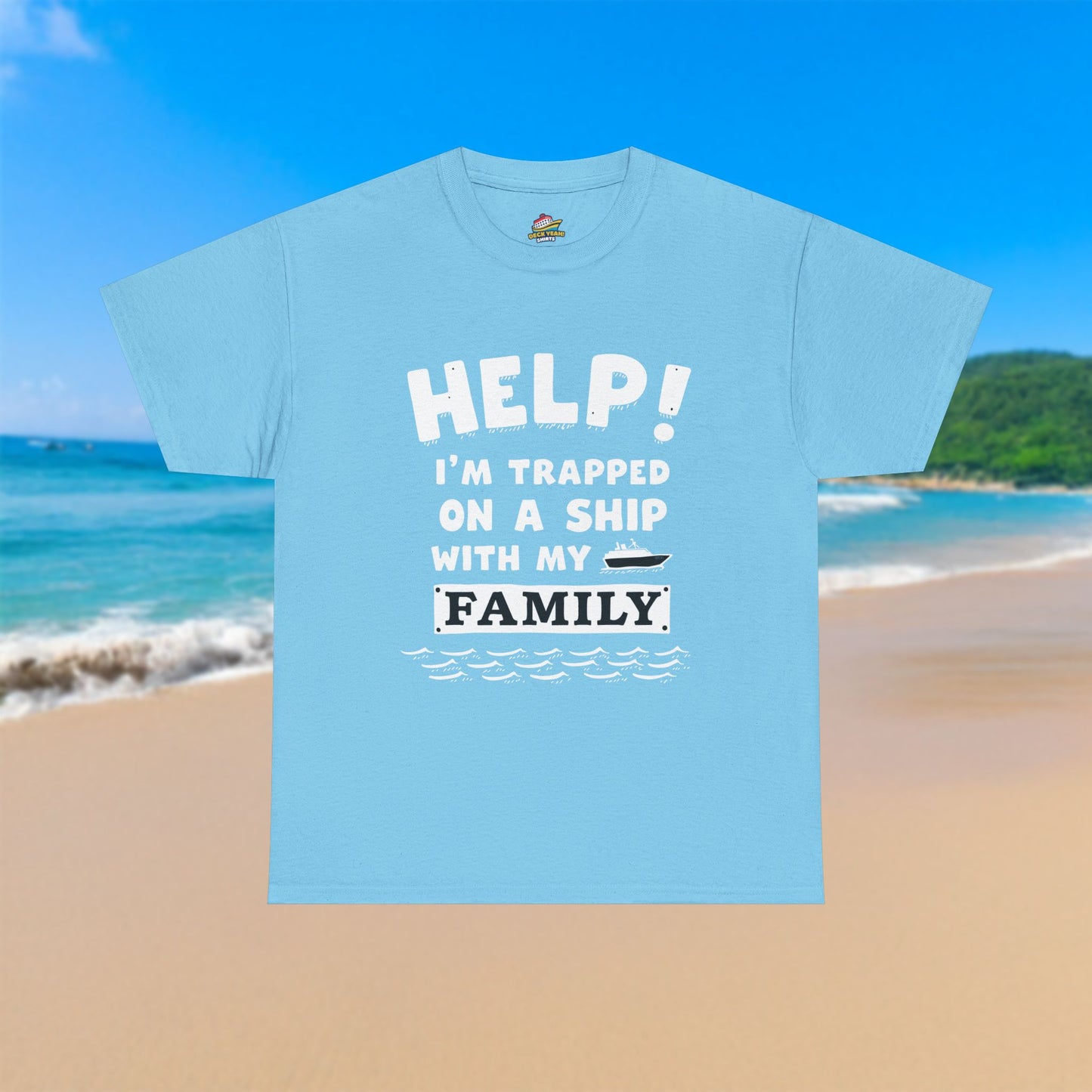 Help! Trapped With My Family - 100% Cotton T-Shirt