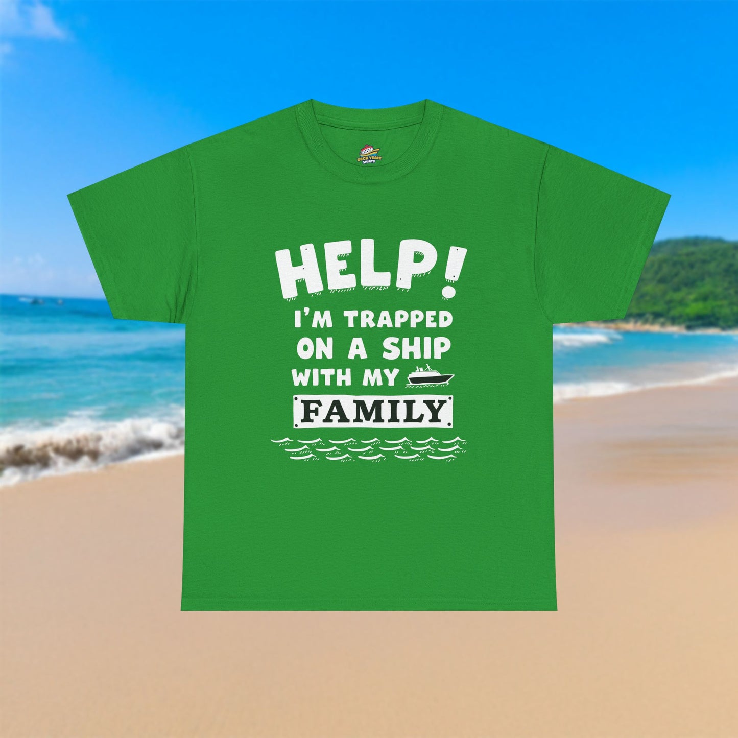 Help! Trapped With My Family - 100% Cotton T-Shirt