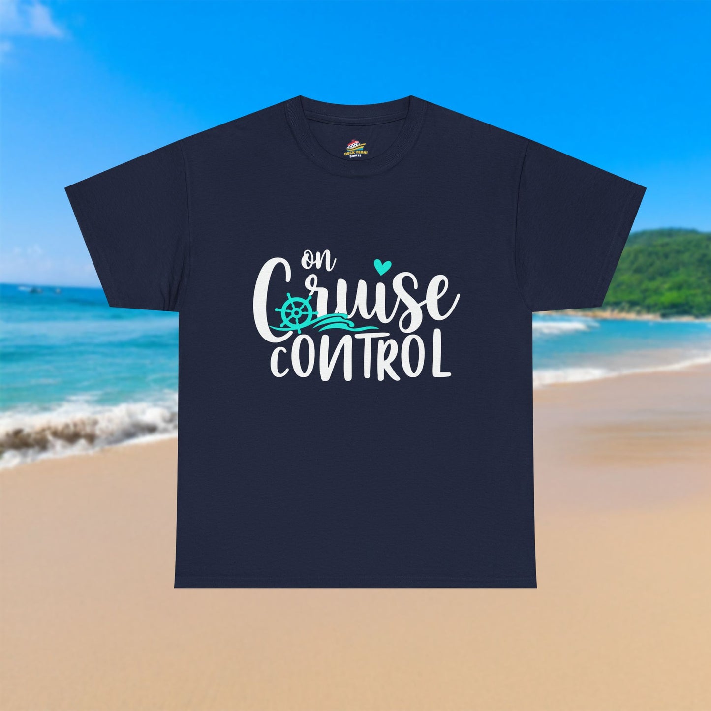 On Cruise Control - 100% Cotton T-Shirt