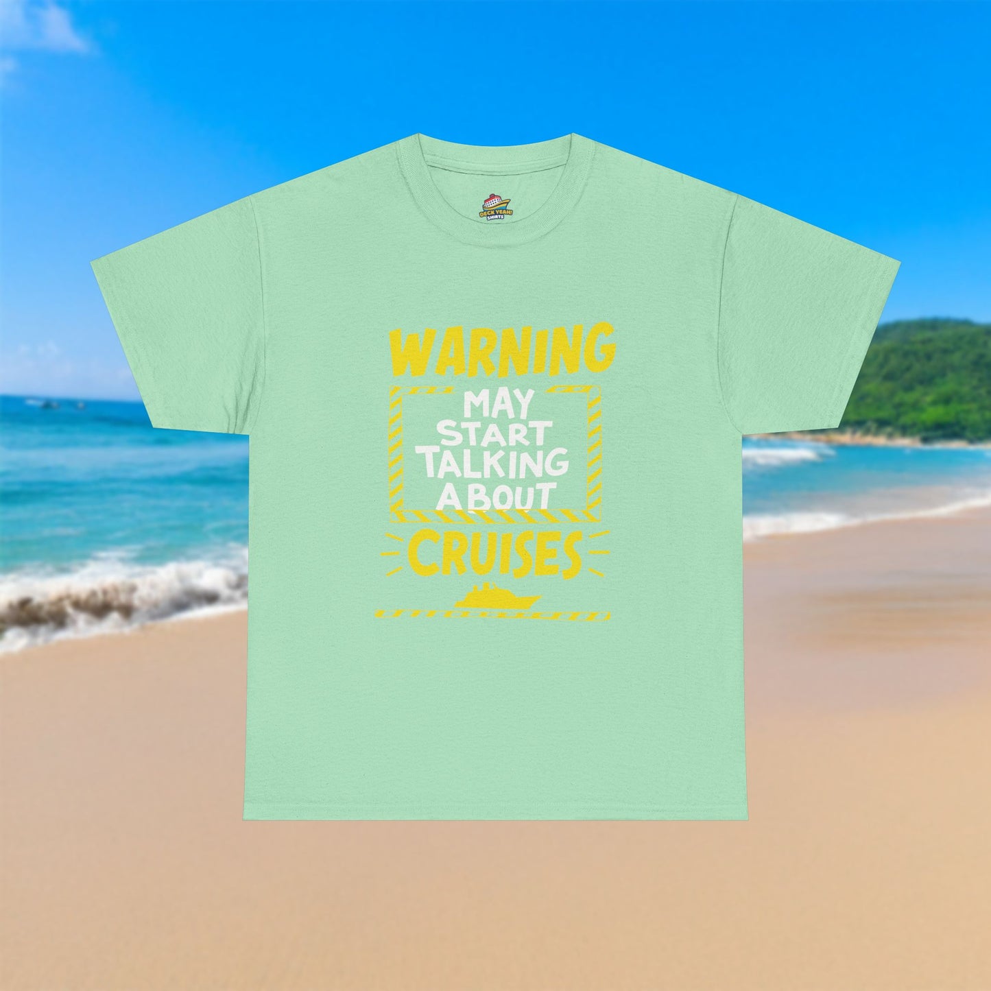 May Start Talking About Cruises - 100% Cotton T-Shirt