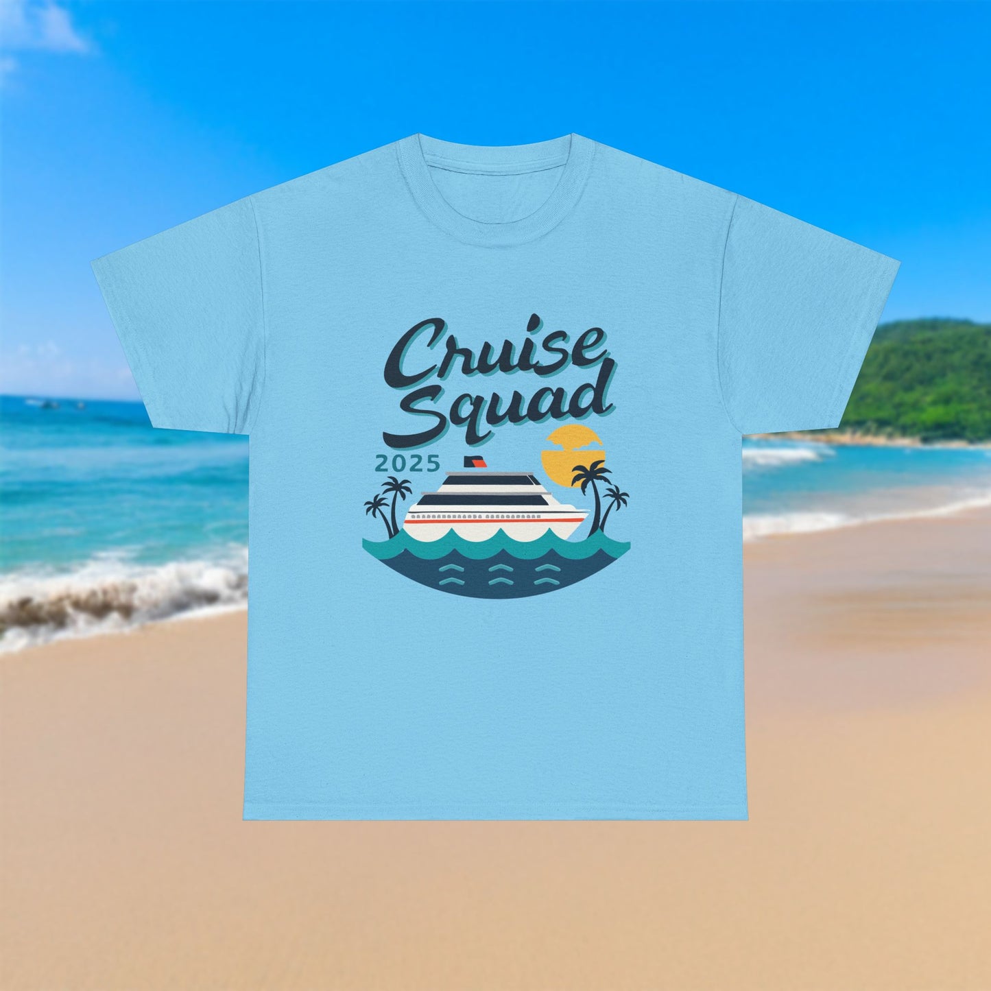 Cruise Squad 2025 - 100% Cotton T-Shirt